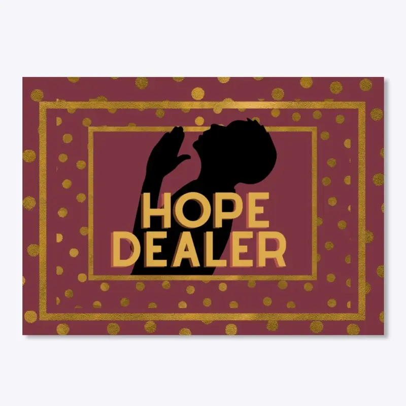 Hope Dealer